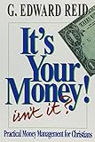 Its Your Money Isnt It