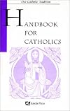 Handbook for Catholics (Sisters of Notre Dame)