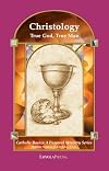 Christology : true God, true man