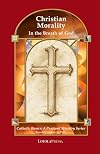 Christian morality : in the breath of God