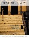 Benedict's Way: An Ancient Monk's Insights for a Balanced Life