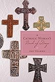 A Catholic Womans Book Of Days