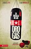 La batalla de las drogas (Especialidades Juveniles) (Spanish Edition)
