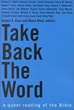 Take Back The Word A Queer Reading Of The Bible