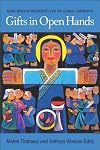 Gifts in Open Hands: More Worship Resources for the Global Community