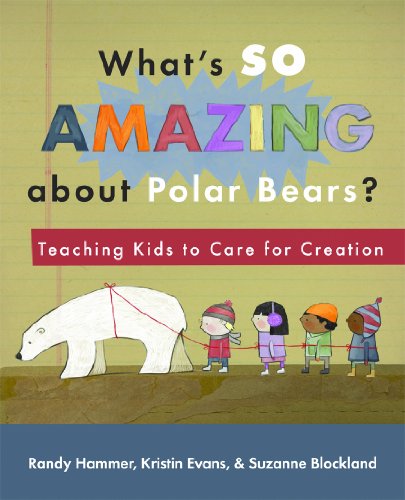 Cover of What's so amazing about polar bears?
