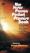 The Jesus Person Pocket Promise Book:800 Promises From the Word of God