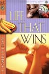 Life That Wins (First Place Bible Study)