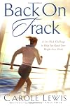 Back on Track: A 16-Week Challenge to Help You Reach Your Weight-Loss Goals