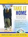 Take It Home: Inspiration and Events to Help Parents Spiritually Transform Their Children