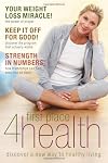 First Place 4 Health: Discover a New Way to Healthy Living