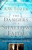 The dangers of a shallow faith