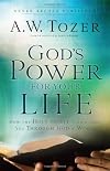 God's Power for Your Life: How the Holy Spirit Transforms You Through God's Word