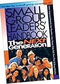 Small Group Leader' Handbook: The Next Generation
