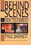 Behind the Scenes of the New Testament