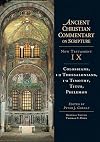 Colossians, 1-2 Thessalonians, 1-2 Timothy, Titus, Philemon (Ancient Christian Commentary on Scripture)