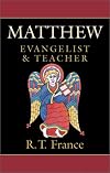 Matthew: Evangelist and Teacher