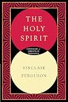 The Holy Spirit (Contours of Christian Theology)