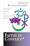 Faiths in Conflict?: Christian Integrity in a Multicultural World