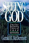 Seeing God: Twelve Reliable Signs of True Spirituality