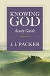 Knowing God: Study Guide