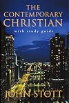 The Contemporary Christian: Applying God's Word to Today's World