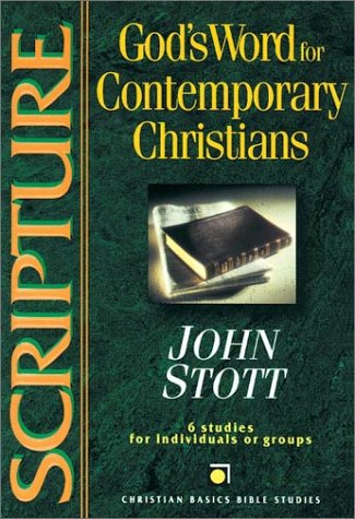 Gods Word For Contemporary Christians (By: John Stott) cover