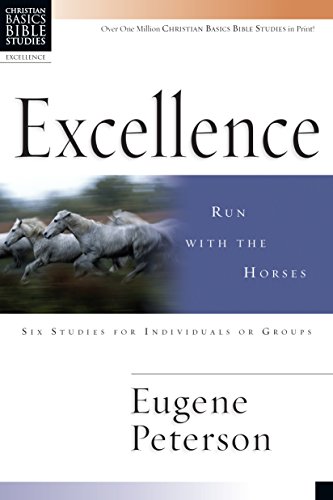Excellence: Run With The Horses book cover