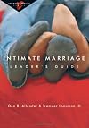 Intimate Marriage Leader's Guide