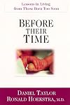 Before Their Time: Lessons in Living from Those Born Too Soon