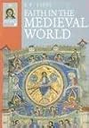 Faith in the Medieval World