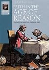 Faith in the Age of Reason (Lion Histories)
