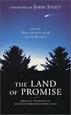 The Land of Promise: Biblical, Theological and Contemporary Perspectives
