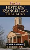 Pocket History of Evangelical Theology (Pocket (IVP))
