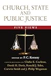 Church, State and Public Justice: Five Views