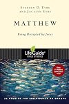 Matthew: Being Discipled by Jesus (Lifeguide Bible Studies)