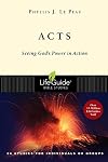 Acts: Seeing God's Power in Action (Lifeguide Bible Studies)