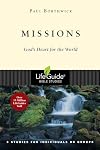 Missions: God's Heart for the World (Lifeguide Bible Studies)