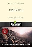 Ezekiel Visions Of Gods Glory Lifeguide Bible Studies