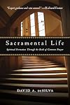Sacramental Life: Spiritual Formation Through the Book of Common Prayer