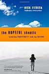 The Hopeful Skeptic: Revisiting Christianity from the Outside