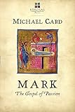 Mark The Gospel Of Passion Biblical Imagination