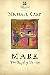 Mark: The Gospel of Passion (Biblical Imagination)