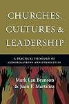 Churches, Cultures and Leadership: A Practical Theology of Congregations and Ethnicities