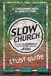 Slow Church Study Guide