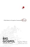 A Big Gospel In Small Places Why Ministry In Forgotten Communities Matters