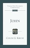 The Gospel According to John: An Introduction and Commentary (Tyndale New Testament Commentaries)