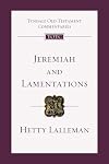 Jeremiah and Lamentations (Tyndale Old Testament Commentaries)
