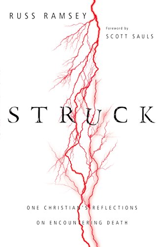 Cover of Struck: One Christian's Reflections on Encountering Death