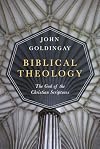 Biblical Theology: The God of the Christian Scriptures